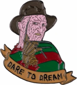A Nightmare On Elm Street - Freddy Krueger "Dare To Dream" Enamel Pin — Inacoma
